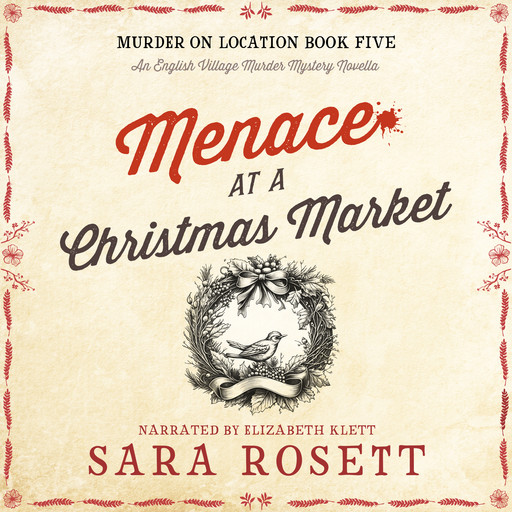 Menace at the Christmas Market, Sara Rosett