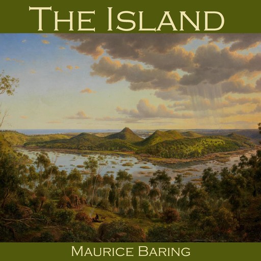 The Island, Maurice Baring