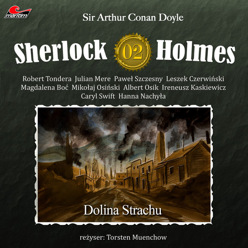 Sherlock Holmes, Odcinek 2: Dolina Strachu, Arthur Conan Doyle