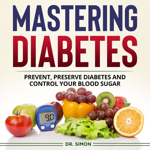Mastering Diabetes, Simon