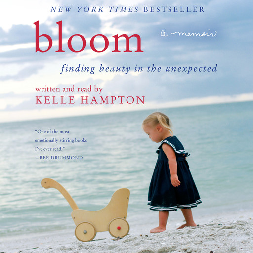 Bloom, Kelle Hampton