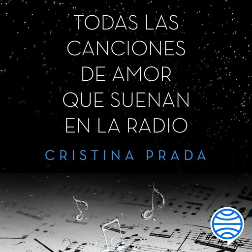 Todas las canciones de amor que suenan en la radio, Cristina Prada