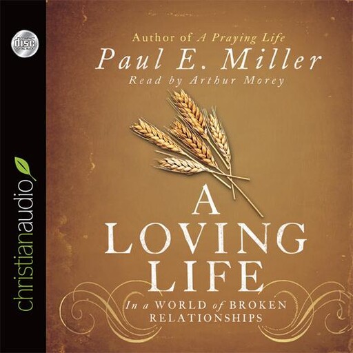 A Loving Life, Paul Miller