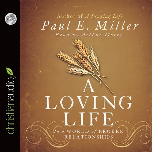 A Loving Life, Paul Miller