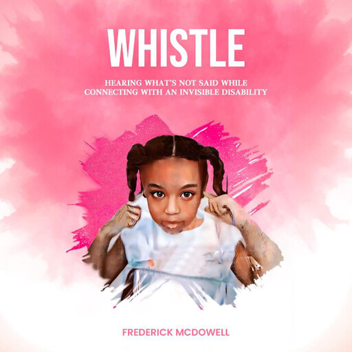 Whistle, Frederick McDowell