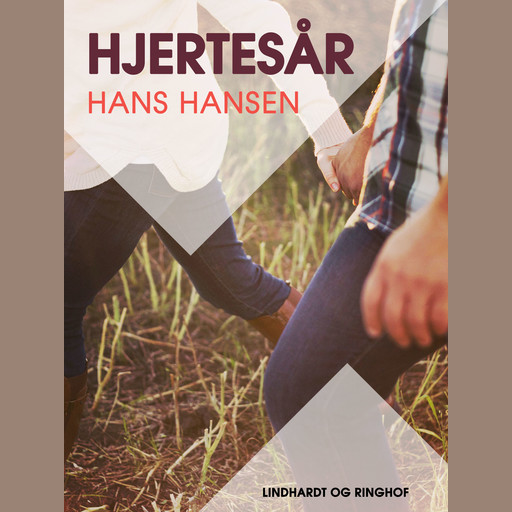 Hjertesår, Hans Hansen