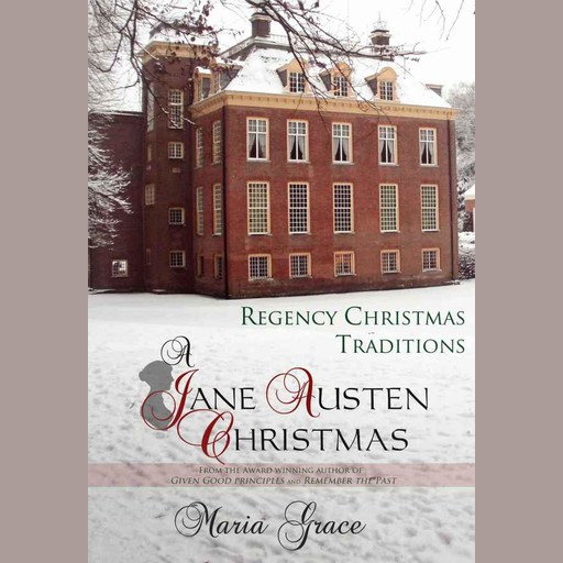 A Jane Austen Christmas, Maria Grace