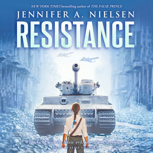 Resistance, Jennifer A.Nielsen