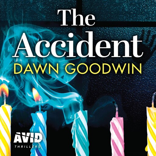 The Accident, Dawn Goodwin