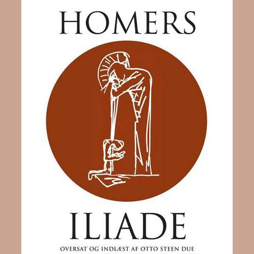 Homers Iliade, Homer Homer