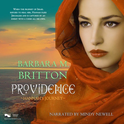 Providence: Hannah's Journey, Barbara M. Britton