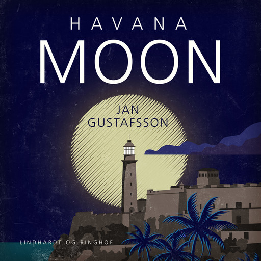Havana Moon, Jan Gustafsson