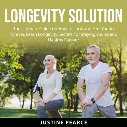 Longevity Solution, Justine Pearce