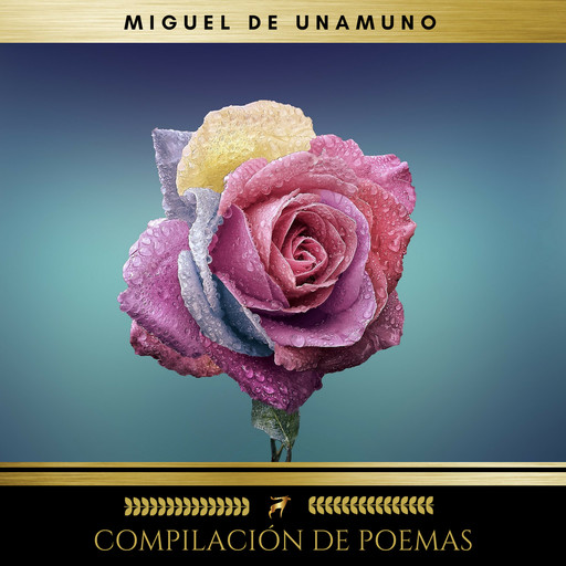 Compilación De Poemas, Miguel de Unamuno