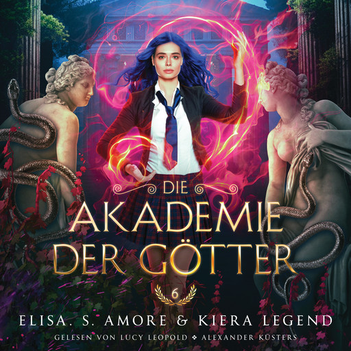 Die Akademie der Götter 6 - Fantasy Hörbuch, Elisa S. Amore, Fantasy Hörbücher, Hörbuch Bestseller