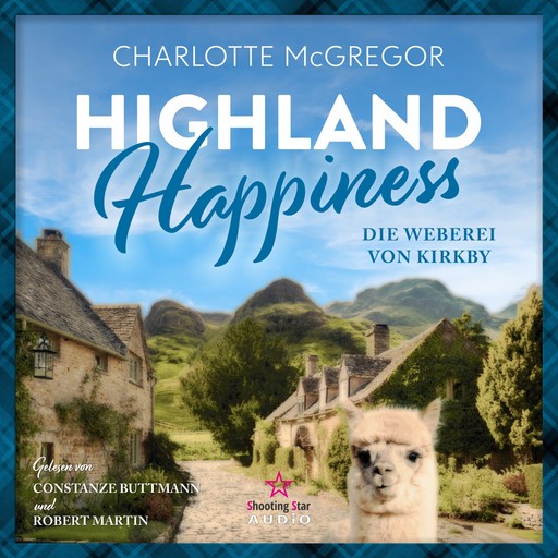 Die Weberei von Kirkby - Highland Happiness, Band 1 (ungekürzt), Charlotte McGregor