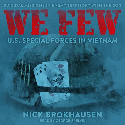We Few, Nick Brokhausen