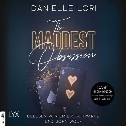 The Maddest Obsession - Made-Reihe, Teil 2 (Ungekürzt), Danielle Lori