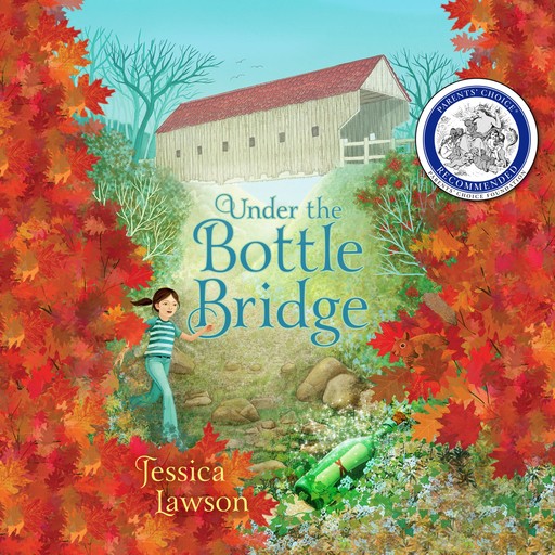 Under the Bottle Bridge, Jessica Lawson