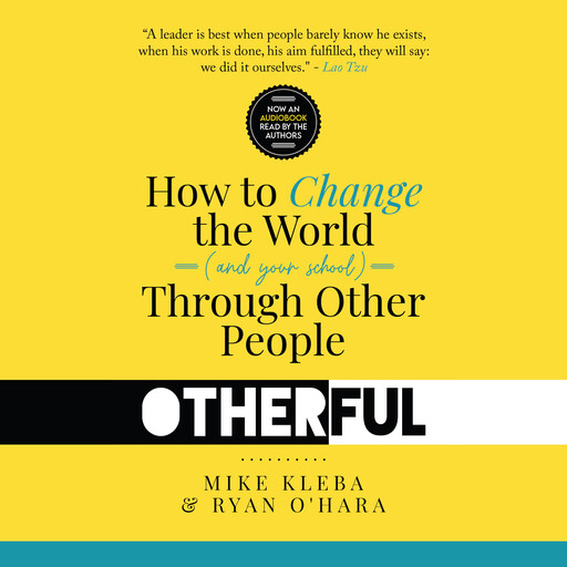 Otherful, Mike Kleba, Ryan O'Hara