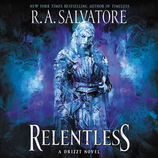 Relentless, R.A.Salvatore