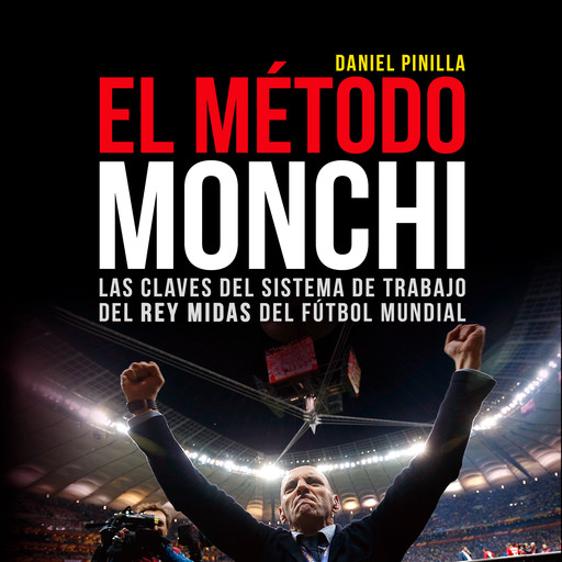 El método Monchi, Daniel Pinilla