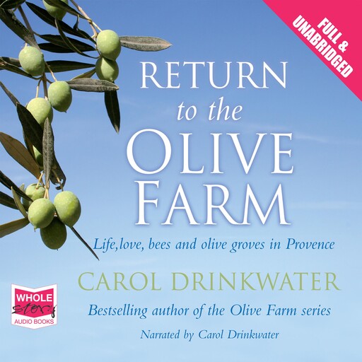 Return to the Olive Farm, Carol Drinkwater