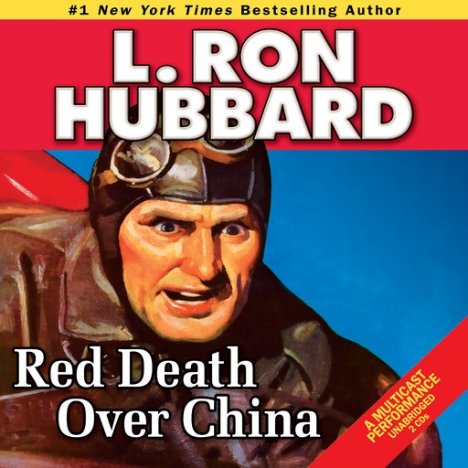 Red Death Over China, L.Ron Hubbard