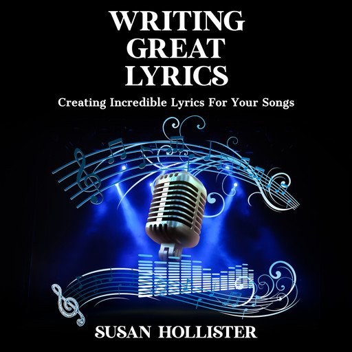 Writing Great Lyrics, Susan Hollister