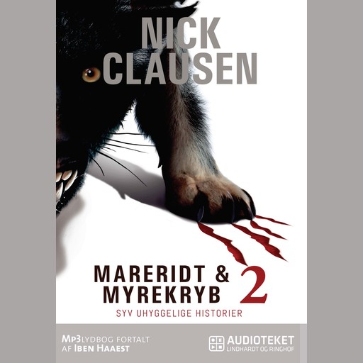 Mareridt & Myrekryb 2: Syv uhyggelige historier, Nick Clausen