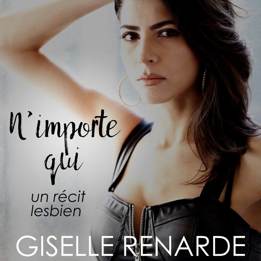 N'importe qui, Giselle Renarde