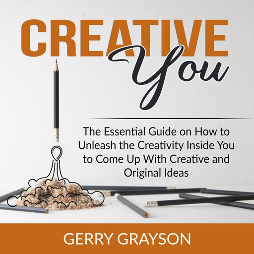 Creative You, Gerry Grayson