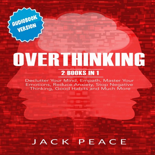 Overthinking, Jack Peace