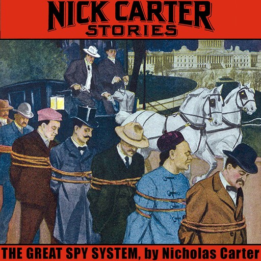 The Great Spy System, Nicholas Carter