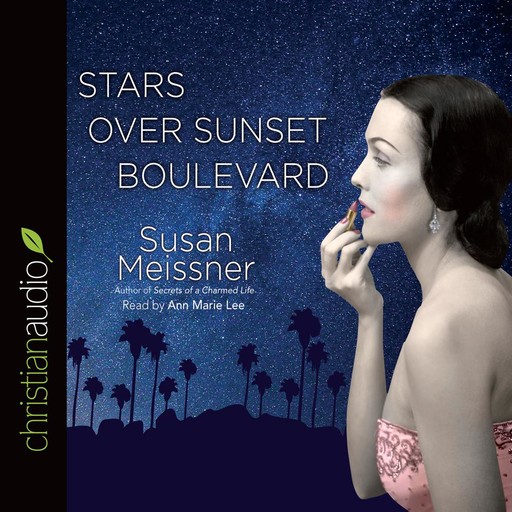 Stars Over Sunset Boulevard, Susan Meissner