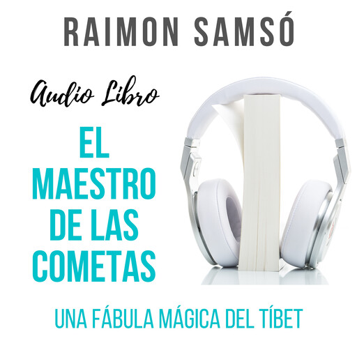 El Maestro de las Cometas, Raimon Samsó