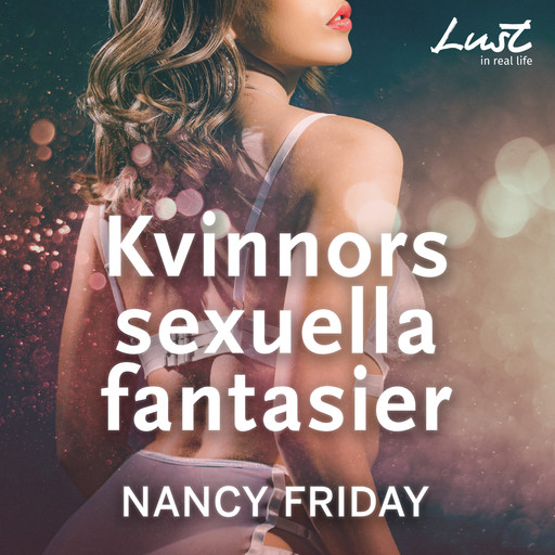 Kvinnors sexuella fantasier, Nancy Friday