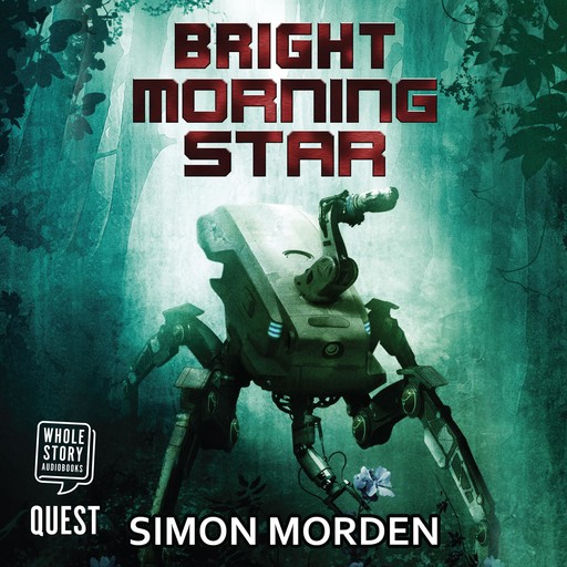 Bright Morning Star, Simon Morden