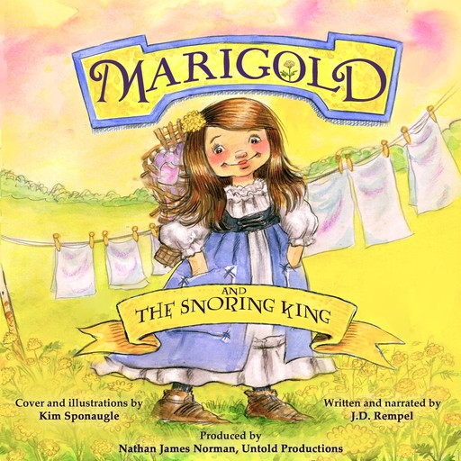 Marigold and the Snoring King, J.D. Rempel