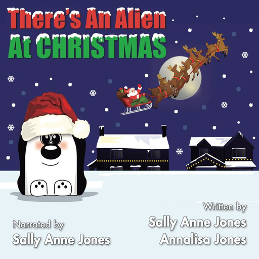 There’s An Alien At Christmas, Sally Jones