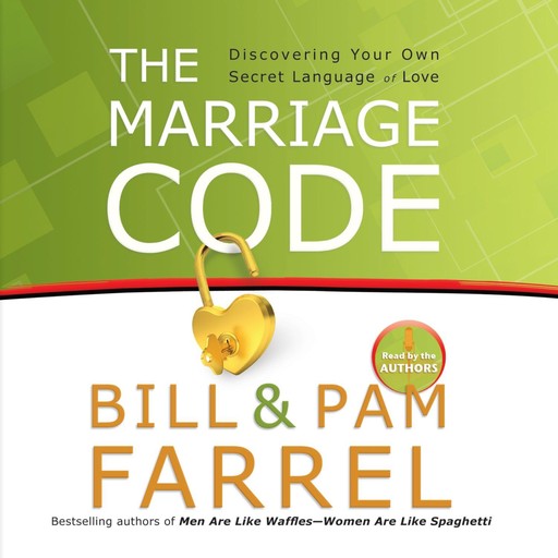 The Marriage Code, Bill Farrel, Pam Farrel