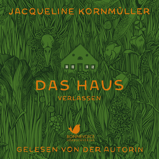 Das Haus verlassen, Jacqueline Kornmüller