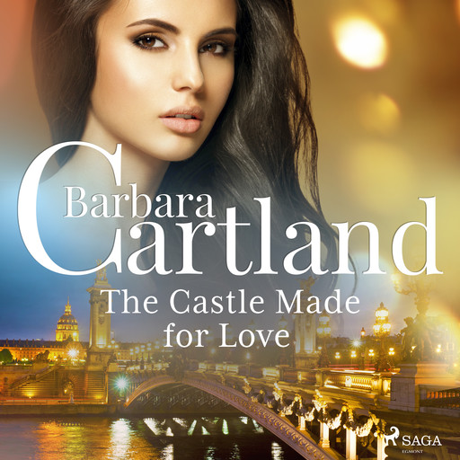 The Castle Made for Love, Barbara Cartland