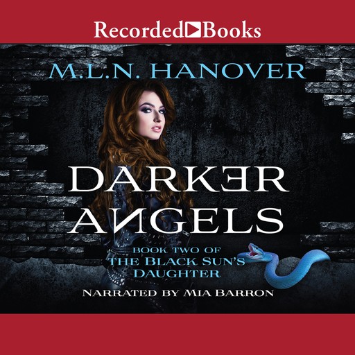 Darker Angels, M.L.N.Hanover