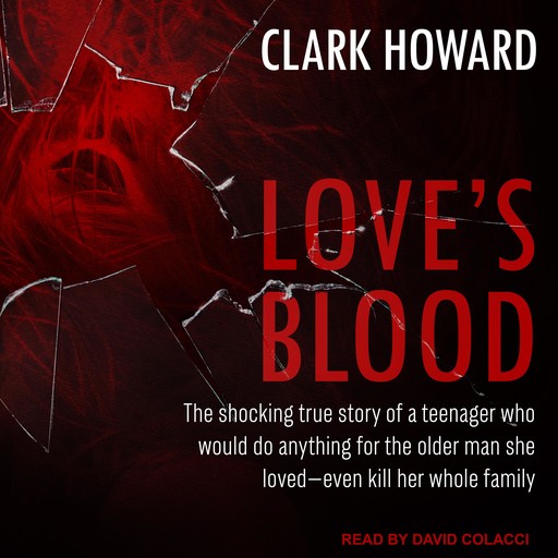 Love’s Blood, Howard Clark