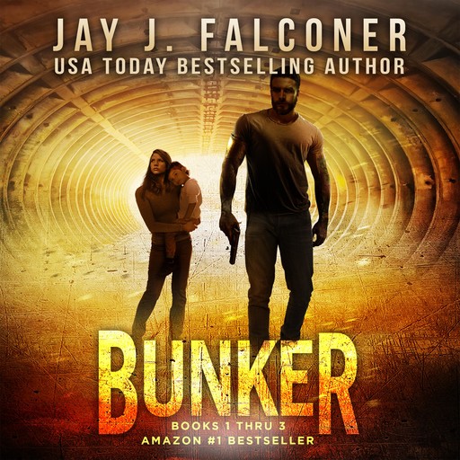 Bunker: Boxed Set (Books 1-2-3), Jay J. Falconer