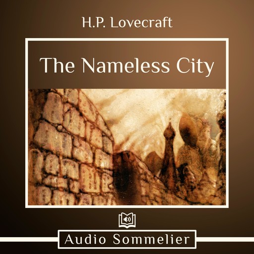 The Nameless City, Howard Lovecraft