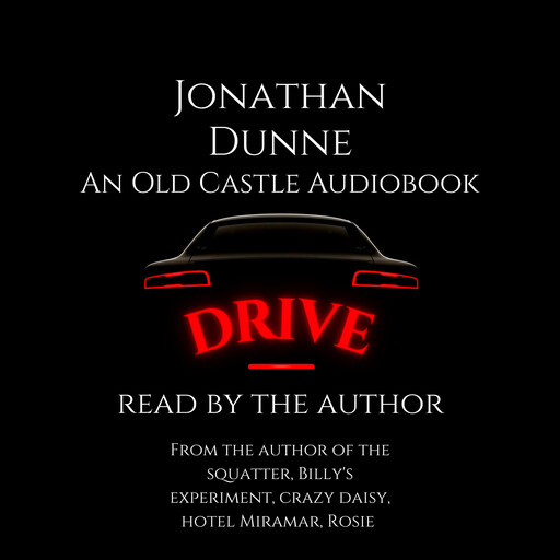 Drive, Jonathan Dunne
