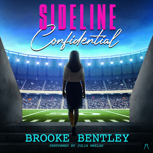 Sideline Confidential, Brooke Bentley