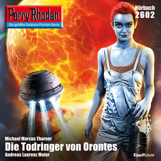 Perry Rhodan 2602: Die Todringer von Orontes, Michael Marcus Thurner